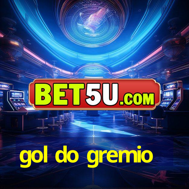 gol do gremio